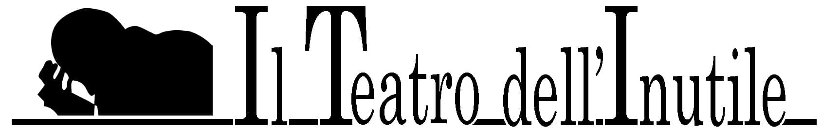 Il Teatro dell'Inutile